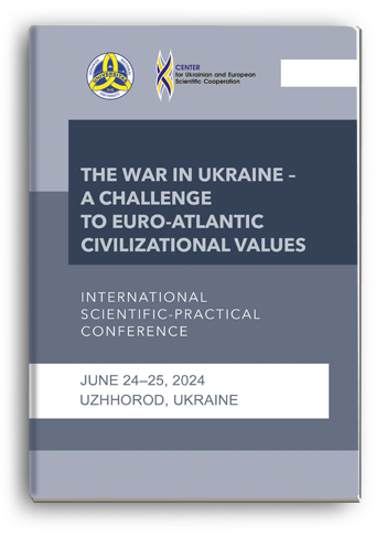 Cover for THE WAR IN UKRAINE – A CHALLENGE TO EURO-ATLANTIC CIVILIZATIONAL VALUES