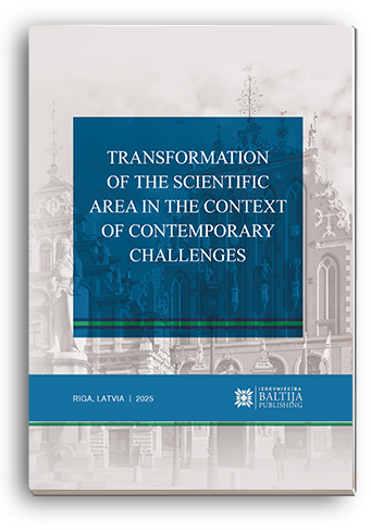 Cover for TRANSFORMATION OF THE SCIENTIFIC AREA IN THE CONTEXT OF CONTEMPORARY CHALLENGES: Scientific monograph