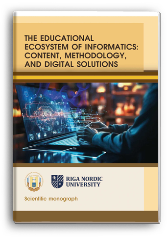 Cover for THE EDUCATIONAL ECOSYSTEM OF INFORMATICS: CONTENT, METHODOLOGY, AND DIGITAL SOLUTIONS