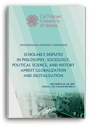Cover for SCHOLARLY DISPUTES IN PHILOSOPHY, SOCIOLOGY, POLITICAL SCIENCE, AND HISTORY AMIDST GLOBALIZATION AND DIGITALIZATION