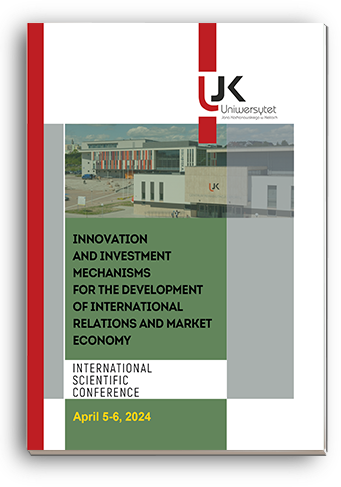 Cover for INNOVATION AND INVESTMENT MECHANISMS FOR THE DEVELOPMENT OF INTERNATIONAL RELATIONS AND MARKET ECONOMY: International Scientific Conference